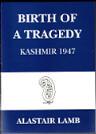 Birth of a Tragedy by Alastair Lamb published by Roxford Books